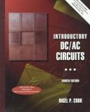 Cover of: Introductory DC/AC circuits by Nigel P. Cook