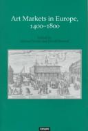 Cover of: Art markets in Europe, 1400-1800 by edited by Michael North and David Ormrod.