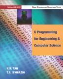 C programming for engineering and computer science by H. H. Tan