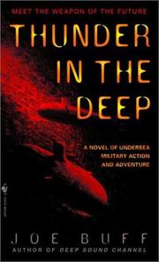 Cover of: Thunder in the Deep: A Novel of Undersea Military Action and Adventure