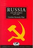 Cover of: Russia and the world, 1917-1991