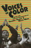 Cover of: Voices of color by edited and with an introduction by Yolanda Alaniz & Nellie Wong.