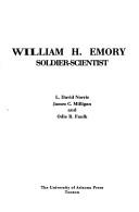 Cover of: William H. Emory: soldier-scientist