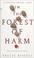 Cover of: In the forest of harm