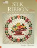 A silk ribbon album by Buechel, Jenifer.