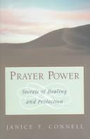 Cover of: Prayer power: secrets of healing and protection