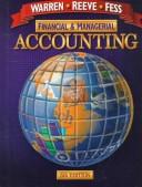 Cover of: Financial & managerial accounting by Carl S. Warren
