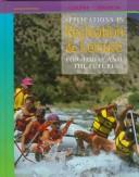 Cover of: Applications in recreation & leisure: for today and the future