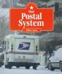 Cover of: Our postal system by Eileen Lucas