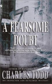 Cover of: A Fearsome Doubt (Inspector Ian Rutledge Mysteries) by Charles Todd