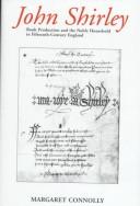 Cover of: John Shirley: book production and the noble household in fifteenth-century England