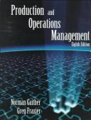 Cover of: Production and operations management by Norman Gaither, Norman Gaither