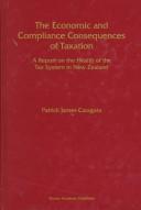 The economic and compliance consequences of taxation by Patrick James Caragata