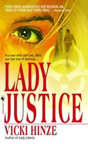 Cover of: Lady justice by Vicki Hinze