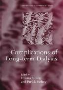 Cover of: Complications of long-term dialysis