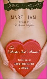 Cover of: La Dieta del Amor by Mabel Iam