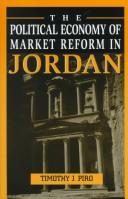 Cover of: The political economy of market reform in Jordan