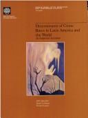 Determinants of crime rates in Latin America and the world by Pablo Fajnzylber