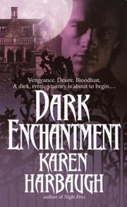Cover of: Dark enchantment by Karen Harbaugh