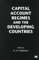 Cover of: Capital account regimes and the developing countries