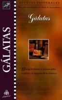 Cover of: Apuntes Pastorales: Galatas (Apuntes Pastorales (Spanish Shepherd's Notes))