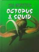 Cover of: Octopus & squid
