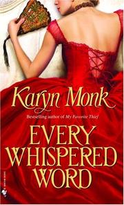Cover of: Every whispered word by Karyn Monk