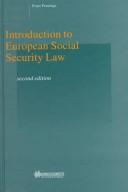 Cover of: Introduction to European social security law by Pennings, F.