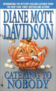 Cover of: Catering to nobody by Diane Mott Davidson