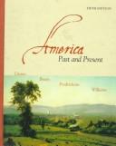 Cover of: America past and present by Robert A. Divine ... [et. al].