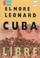 Cover of: Cuba libre by Elmore Leonard