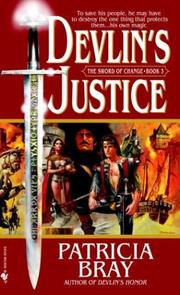 Cover of: Devlin's justice by Patricia Bray