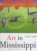 Cover of: Art in Mississippi, 1720-1980