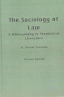 Cover of: The sociology of law by A. Javier Treviño, A. Javier Treviño