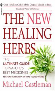 Cover of: The New Healing Herbs by Michael Castleman