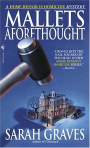 Cover of: Mallets Aforethought (Home Repair Is Homicide Mysteries) by Sarah Graves