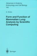 Cover of: Form and function of mammalian lung: analysis by scientific computing