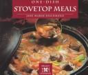 Cover of: One-dish stovetop meals by Jane M. Dieckmann