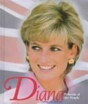 Cover of: Diana, princess of the people by Tanya Lee Stone