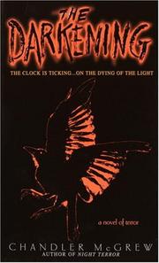 Cover of: The Darkening by Chandler McGrew