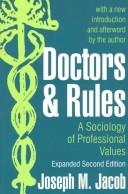 Cover of: Doctors & rules by Joseph M. Jacob