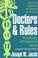 Cover of: Doctors & rules