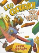 Cover of: Leo Cockroach-- toy tester