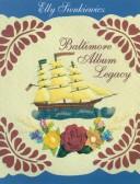 Cover of: Baltimore album legacy