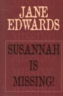 Cover of: Susannah is missing!