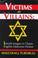 Cover of: Victims or villains