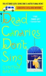 Cover of: Dead canaries don't sing