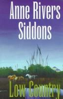 Cover of: Low country by Anne Rivers Siddons