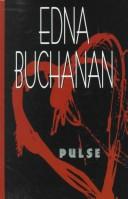 Cover of: Pulse by Edna Buchanan