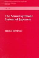 Cover of: The sound-symbolic system of Japanese
